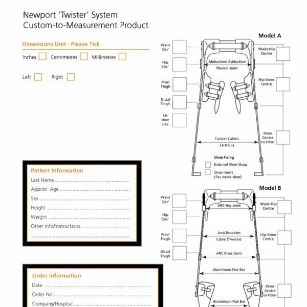 Newport Twister System | Newport Twister,Hip,Custom,Paediatric,Post-Op